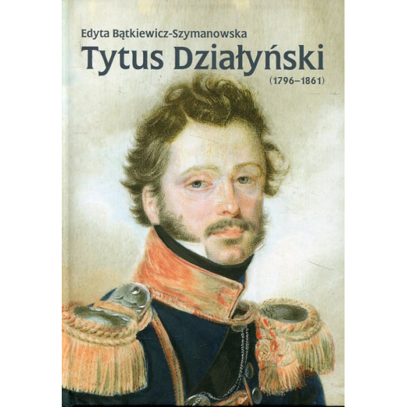 Tytus Działyński (1796-1861)