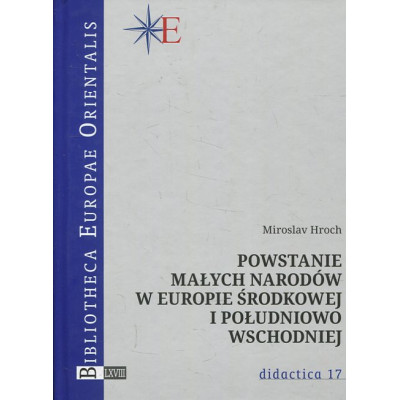 Powstanie małych narodów w Europie środkowej i południowo-wschodniej
