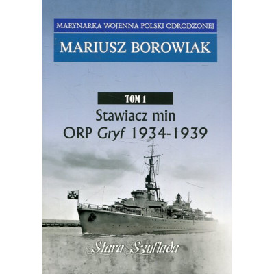 Stawiacz min ORP Gryf 1934-1939