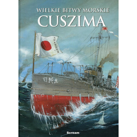 Wielkie bitwy morskie - Cuszima