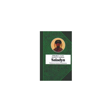 Saladyn. Polityka świętej wojny