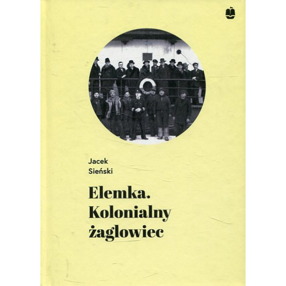 Elemka. Kolonialny żaglowiec