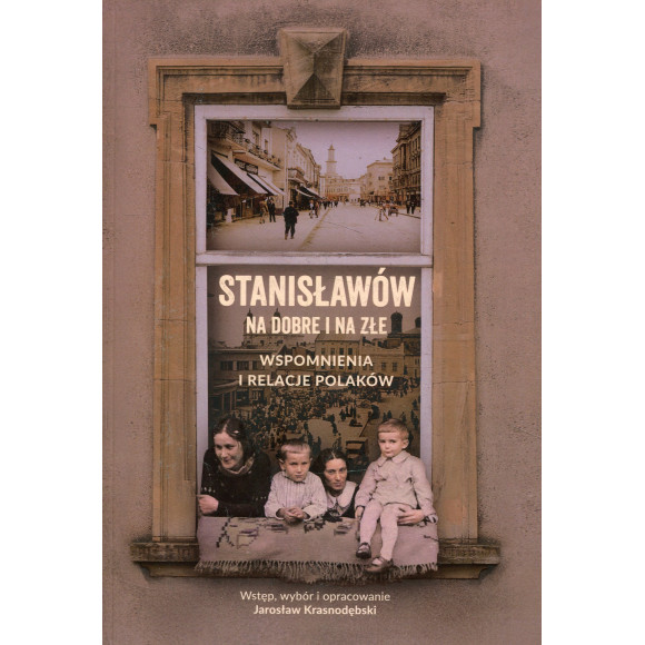 Stanisławów na dobre i na złe
