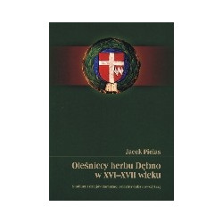 Oleśniccy herbu Dębno w XVI-XVII wieku