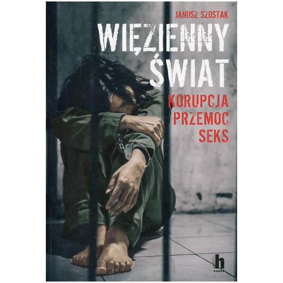 Więzienny świat
