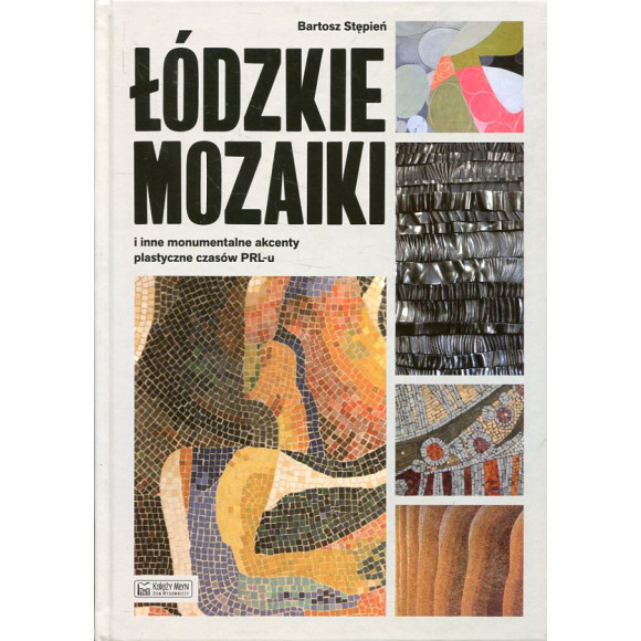Łódzkie mozaiki