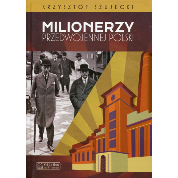 Milionerzy przedwojennej Polski