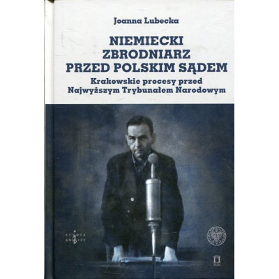 Niemiecki zbrodniarz przed polskim sądem