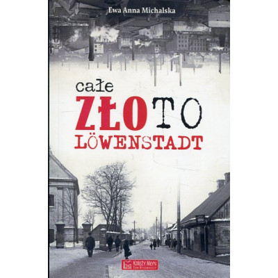 Całe złoto Löwenstadt