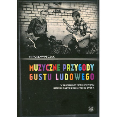 Muzyczne przygody gustu ludowego