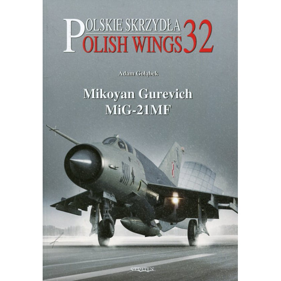 Polish Wings No. 32 Mikoyan Gurevich MiG-21 MF