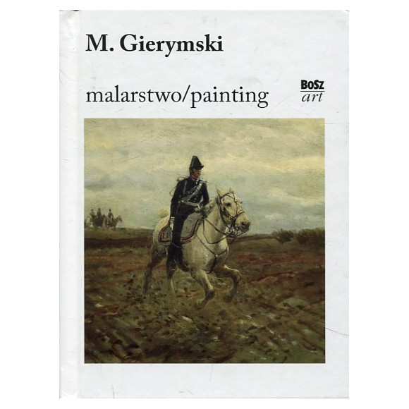 M. Gierymski malarstwo/painting