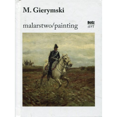 M. Gierymski malarstwo/painting