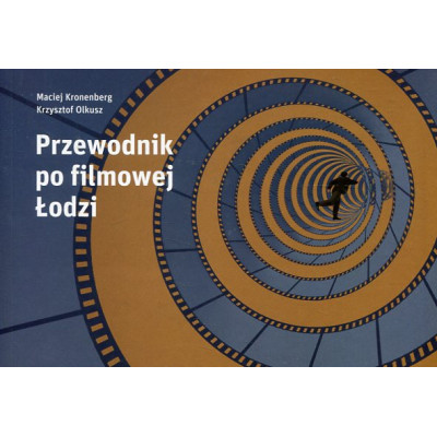 Przewodnik po filmowej Łodzi