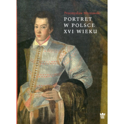 Portret w Polsce XVI wieku