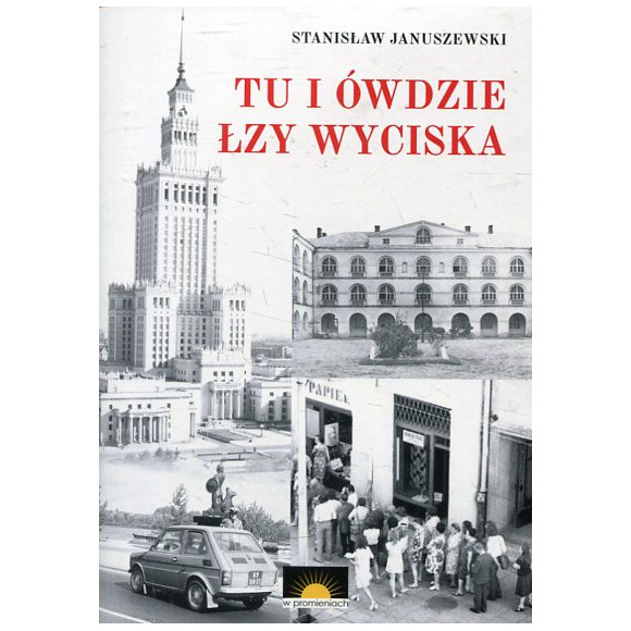 Tu i ówdzie łzy wyciska