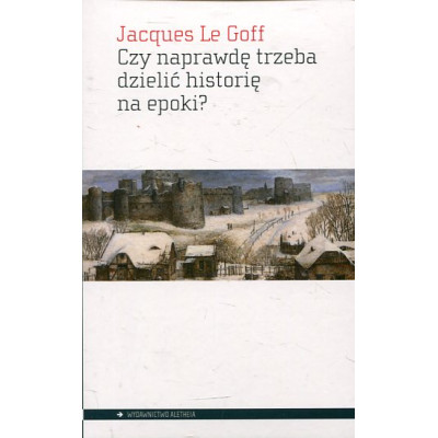 Czy naprawdę trzeba dzielić historię na epoki?