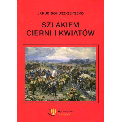 Szlakiem cierni i kwiatów