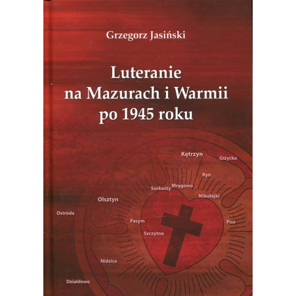 Luteranie na Mazurach i Warmii po 1945 roku