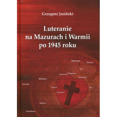 Luteranie na Mazurach i Warmii po 1945 roku