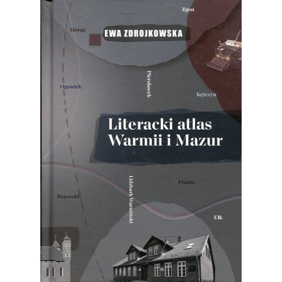 Literacki atlas Warmii i Mazur