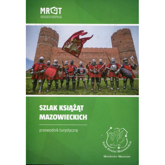 Szlak Książąt Mazowieckich.