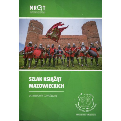 Szlak Książąt Mazowieckich.