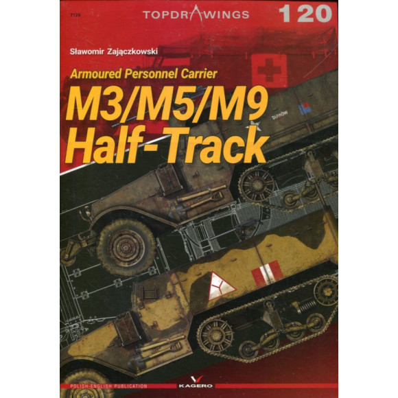 120 Armoured Personnel Carrier M3/M5/M9 Half-Track