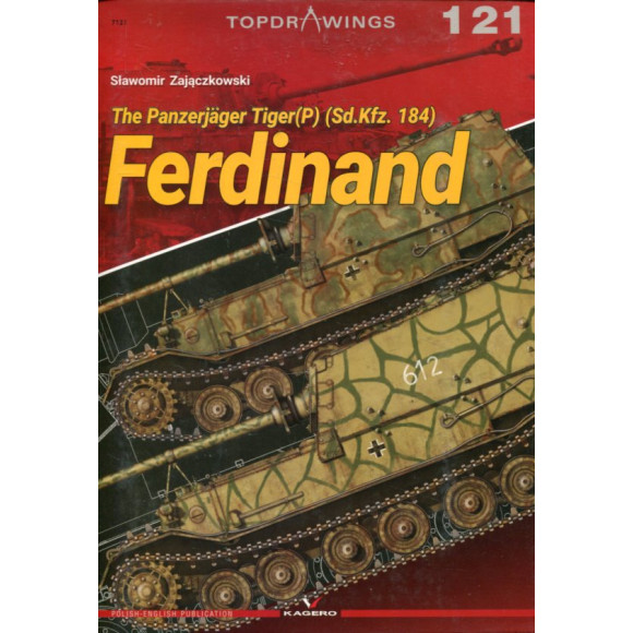 121 The Panzerjäger Tiger(P) (Sd.Kfz. 184) Ferdinand