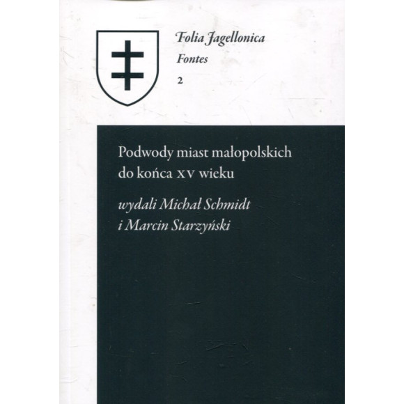 Podwody miast małopolskich do końca XV wieku