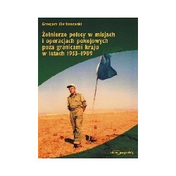 Żołnierze polscy w misjach i operacjach pokojowych poza granicami kraju w latach 1953-1989