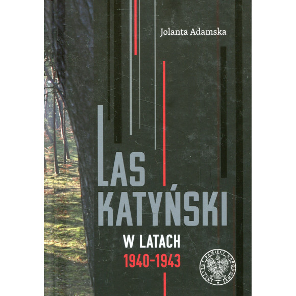 Las Katyński w latach 1940-1943