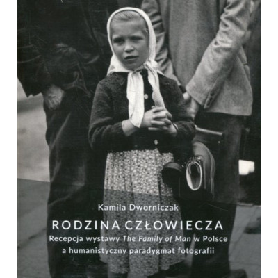 Rodzina człowiecza. Recepcja wystawy