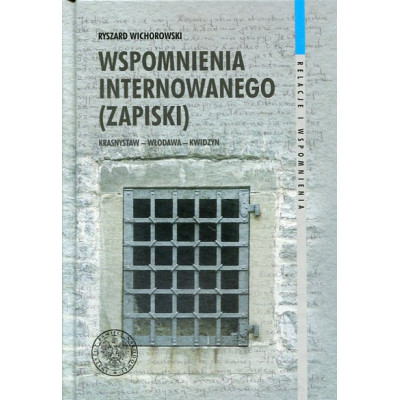 Wspomnienia internowanego (zapiski)