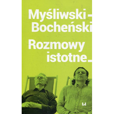 Myśliwski-Bocheński. Rozmowy istotne