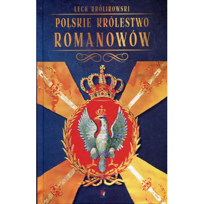 Polskie królestwo Romanowów