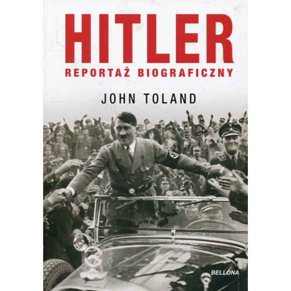 Hitler. Reportaż biograficzny