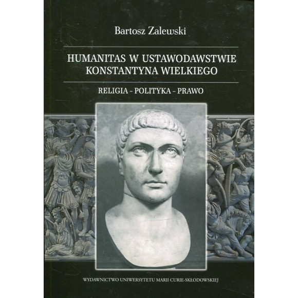 Humanitas w ustawodawstwie Konstantyna Wielkiego