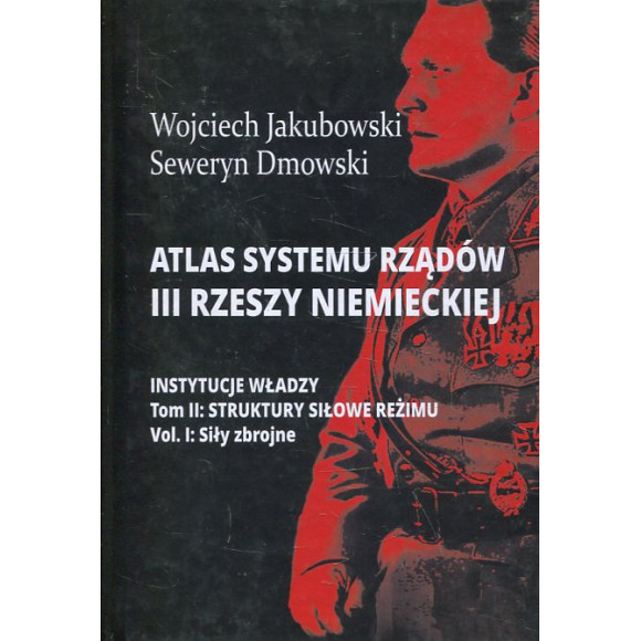 Atlas systemu rządów III Rzeszy Niemieckiej