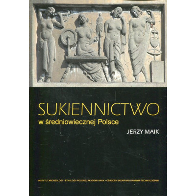 Sukiennictwo w średniowiecznej Polsce