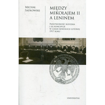 Między Mikołajem II a Leninem