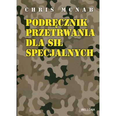 Podręcznik przetrwania dla sił specjalnych