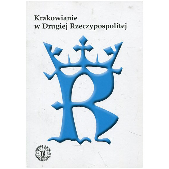Krakowianie w Drugiej Rzeczypospolitej