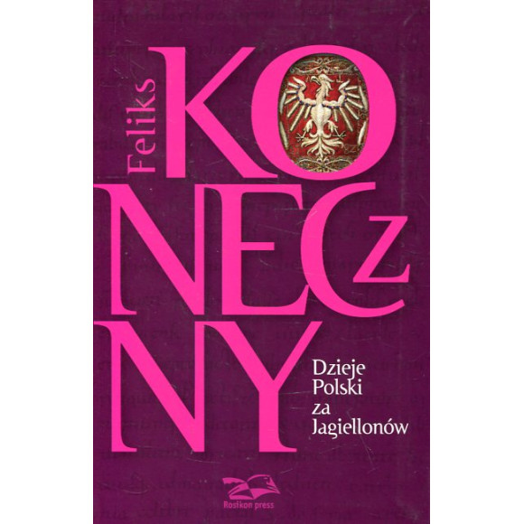 Dzieje Polski za Jagiellonów