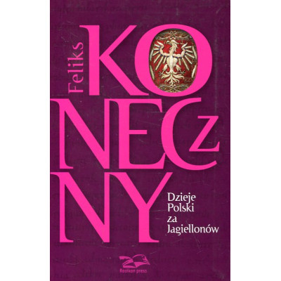 Dzieje Polski za Jagiellonów