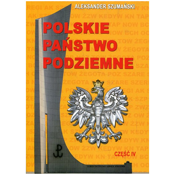 Polskie Państwo Podziemne cz. 4