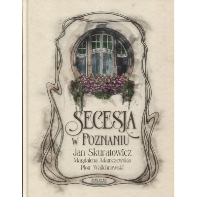 Secesja w Poznaniu