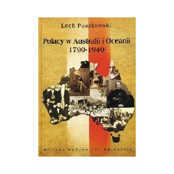 Polacy w Australii i Oceanii 1790-1940