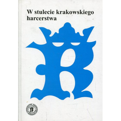 W stulecie krakowskiego harcerstwa