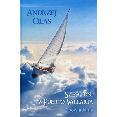 Sześć dni w Puerto Vallarta